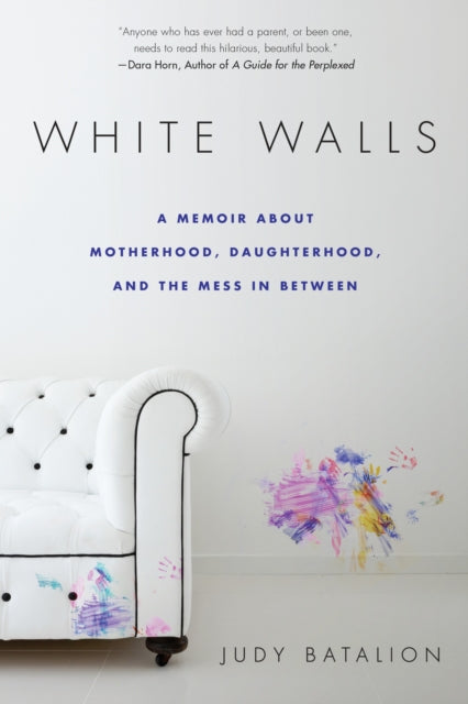 White Walls By Batalion, Judy