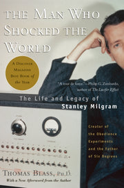 The Man Who Shocked The World By Thomas Blass