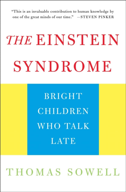 The Einstein Syndrome By Thomas Sowell