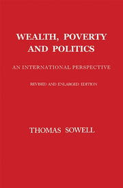 Wealth Poverty & Politics