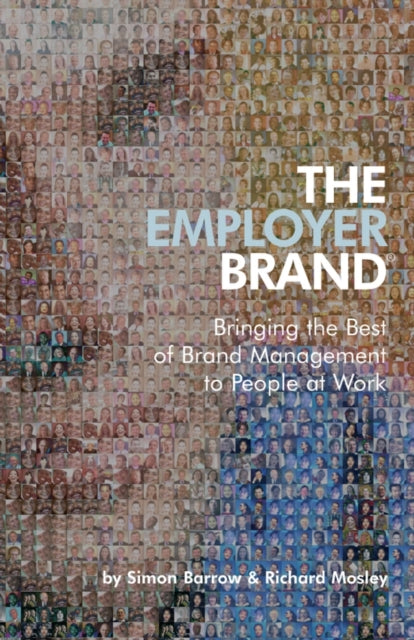 Employer Brand Bringing The Best Of Bran By Unknown