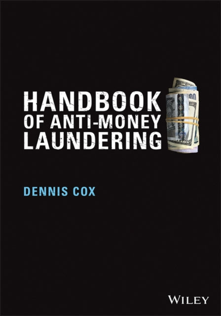 Handbook Of Anti Money Laundering By Cox, Dennis