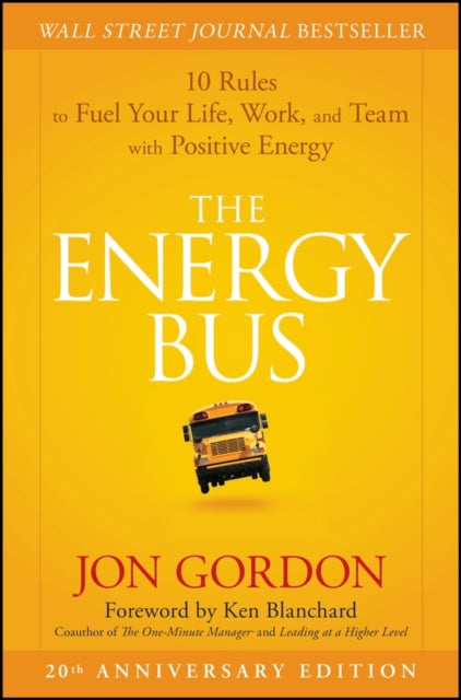 Energy Bus By Gordon, Jon