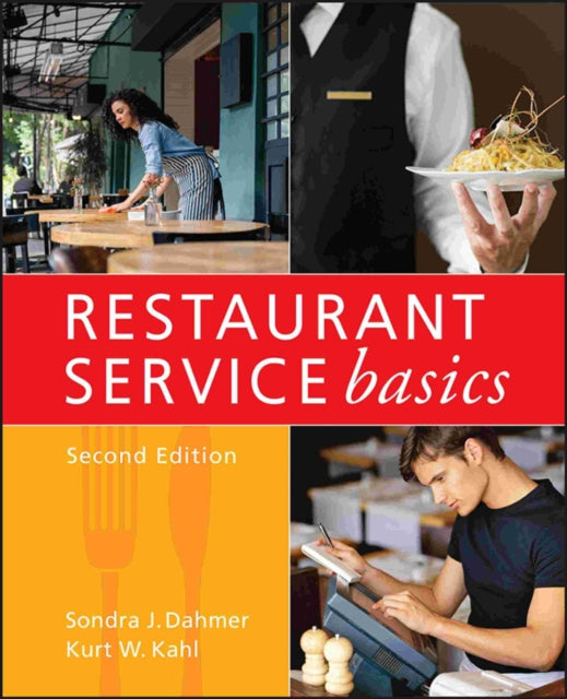 Restaurant Service Basics 2e By Dahmer, Sondra J