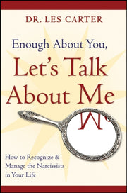 Enough About You Lets Talk About Me