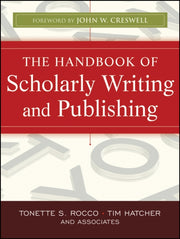 Handbook Of Scholarly Writing & Publishi By Rocco, Tonette S
