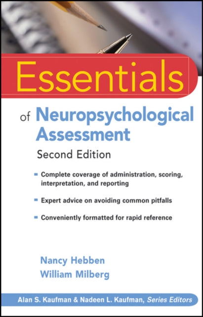 Essentials Of Neuropsychological Assessm