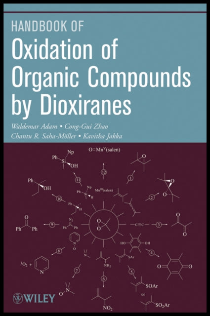 Oxidation Of Organic Compounds By Dioxi By Adam