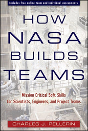 How Nasa Builds Teams