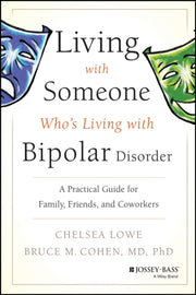 Living With Someone Whos Living W/bipola