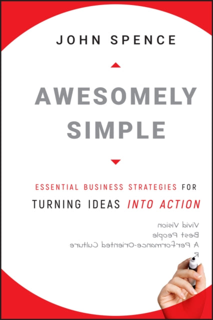 Awesomely Simple By Spence, John