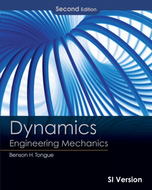 Dynamics Engineering Mechanics Second