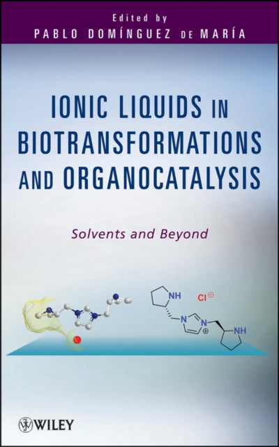 Ionic Liquids In Biotransformations And By Dom Nguez De Mar A,p