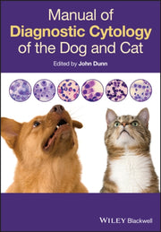 Manual Of Diagnostic Cytology Of The Dog By Dunn, John K.