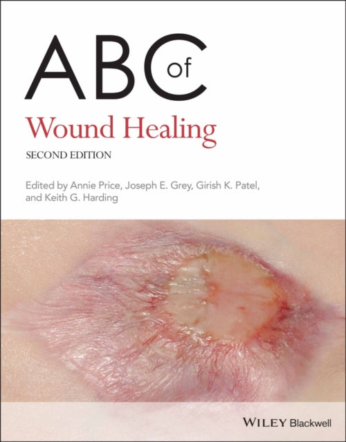 Abc Of Wound Healing By Unknown
