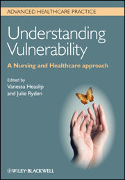 Understanding Vulnerability A Nursing A
