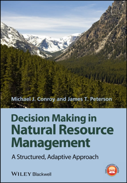Decision Making In Natural Resource Man By Michael J. Conroy