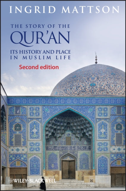 Story Of The Quran By Mattson, Ingrid