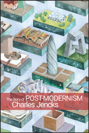 Story Of Postmodernism By Jencks, Charles