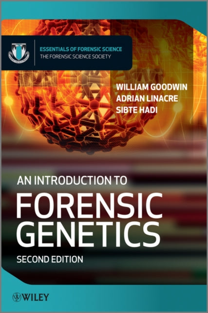 Introduction To Forensic Genetics 2e