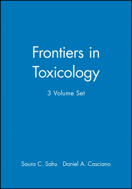 Frontiers In Toxicology 3 Volume Set