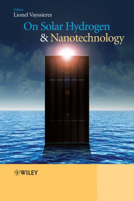 On Solar Hydrogen Nanotechnology