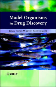 Model Organisms In Drug Discovery