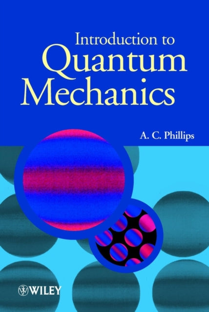 Introduction To Quantum Mechanics By Phillips