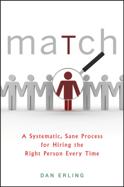 Match A Systematic Sane Process For Hi