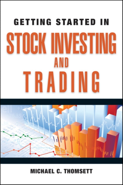 Getting Started In Stock Investing/tradi