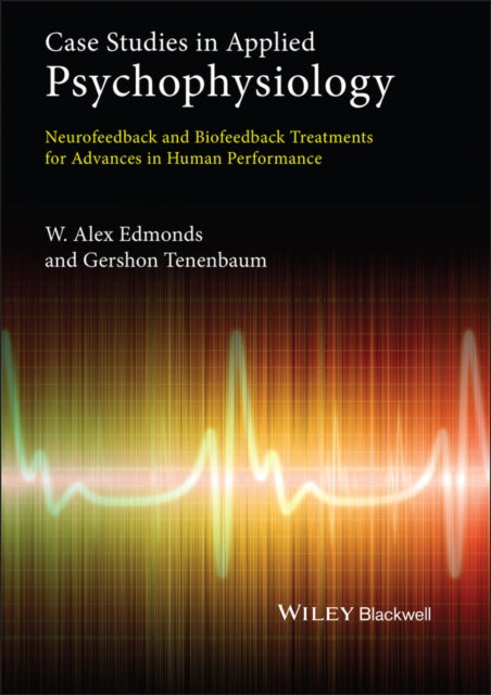 Case Studies In Psychophysiology