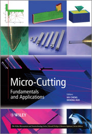 Micro Cutting Fundamentals And Applicat By Cheng,kai