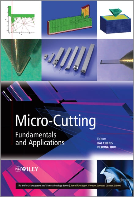 Micro Cutting Fundamentals And Applicat By Cheng,kai