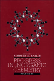 Progress In Inorganic Chemistry V45