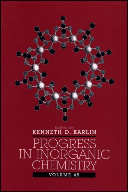 Progress In Inorganic Chemistry V45