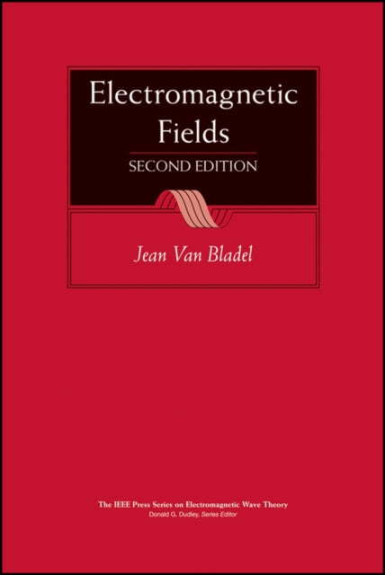 Electromagnetic Fields 2e By Van Bladel