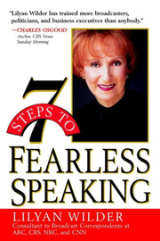 7 Steps To Fearless Speaking By Wilder, Lilyan
