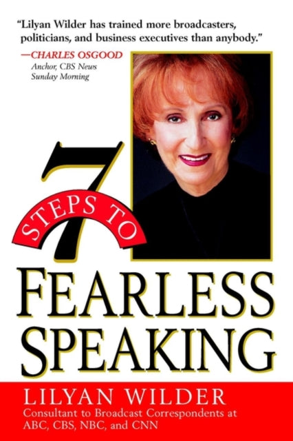 7 Steps To Fearless Speaking By Wilder, Lilyan