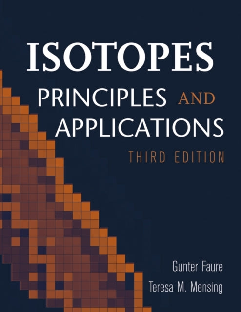 Isotopes Principles And Applications 3e