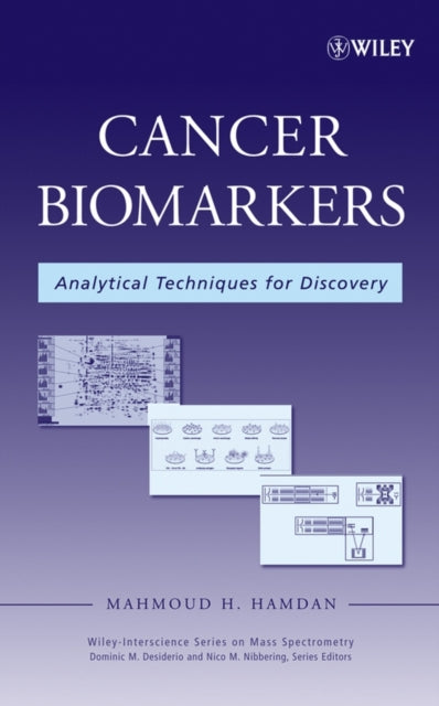 Cancer Biomarkers Analytical Techniques