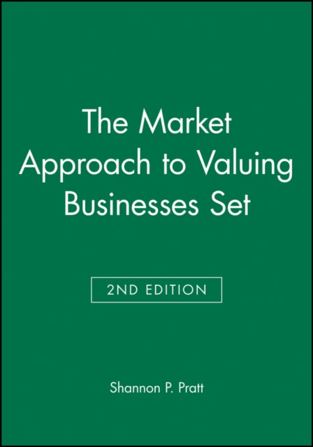 The Market Approach To Valuing Business By Pratt