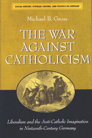 War Against Catholicism