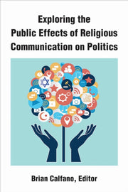 Exploring The Public Effects Of Religiou