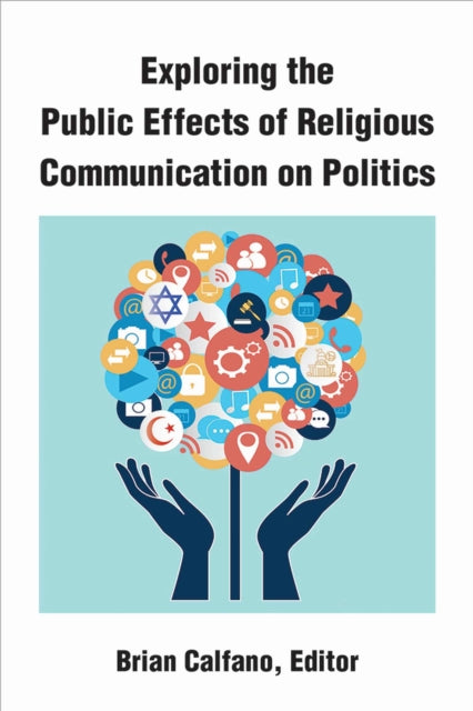 Exploring The Public Effects Of Religiou