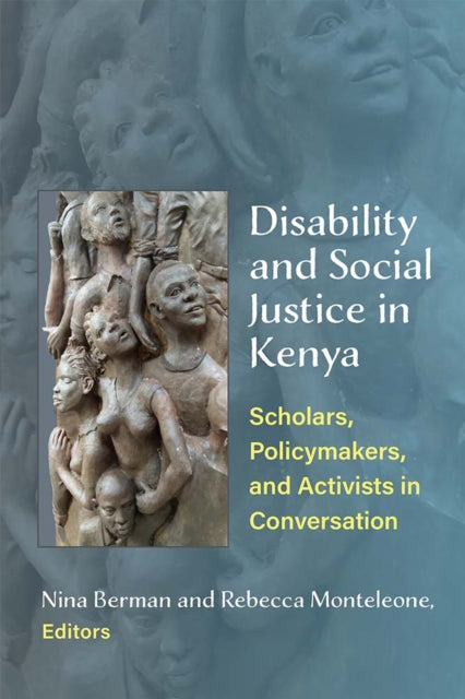 Disability And Social Justice In Kenya