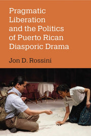 Pragmatic Liberation & The Politics Of P By Jon D. Rossini