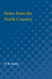 Notes From The North Country