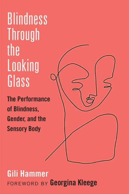 Blindness Through The Looking Glass