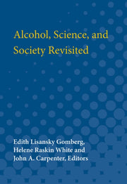 Alcohol Science & Society Revisited