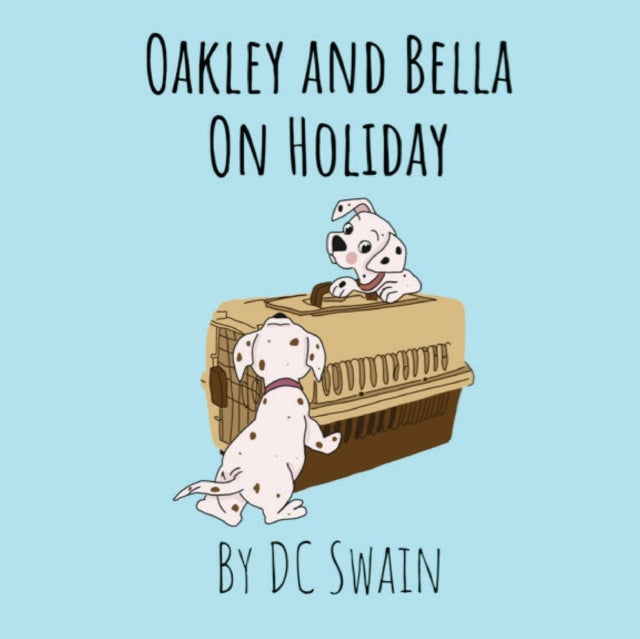 Oakley And Bella On Holiday